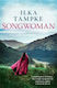 Songwoman: A Stunning Historical Novel From the Acclaimed Author of 'skin': the Thrilling Historical Novel And the Sequel to the Critically Acclaimed Skin Ilka Tampke Paperback