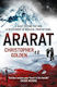 Ararat: A 2017 Bram Stoker Award Winner Christopher Golden Book Publishing