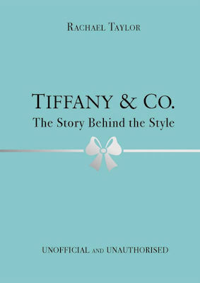 Tiffany & Co-the Story Behind The Style