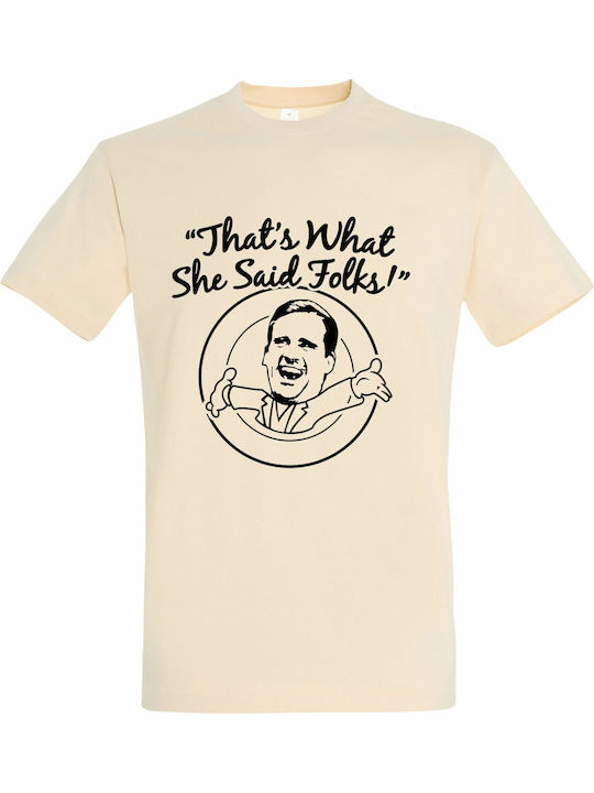 The Office That's What She Said Folks T-shirt Cotton