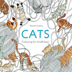 Anti-Stress-Malbücher Cats: Malen für Achtsamkeit Anti-Stress-Malbücher Cats: Malen für Achtsamkeit