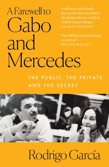 Farewell To Gabo And Mercedes