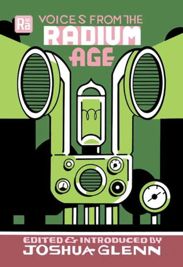 Voices From the Radium Age