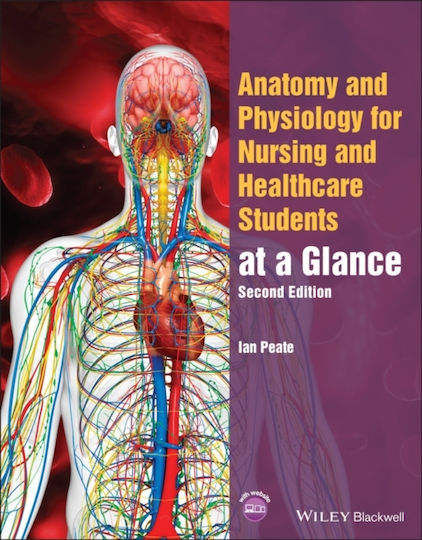 Anatomy And Physiology For Nursing And Healthcare Students At A Glance