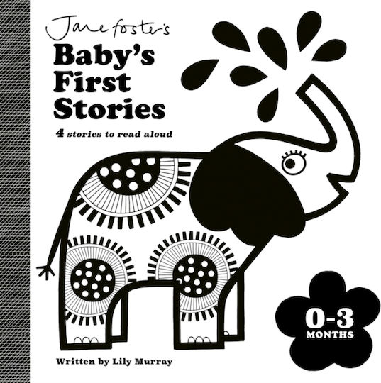 Jane Foster's Baby's First Stories: 0 Jane Foster's Baby's First Stories: 0