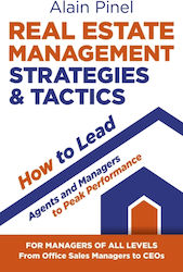 Real Estate Management Strategies & Tactics