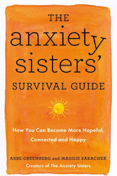 Anxiety Sisters' Survival Guide