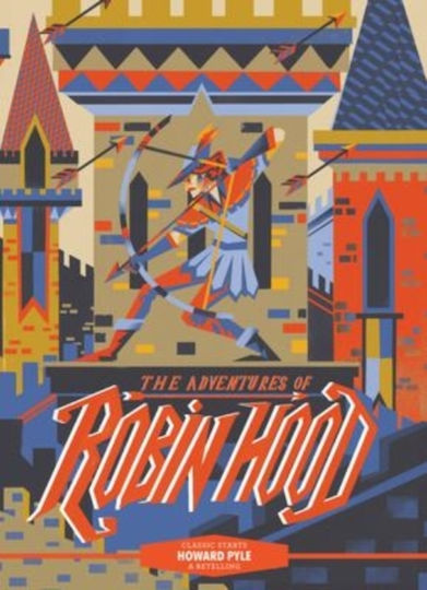 Classic Starts (r): The Adventures Of Robin Hood