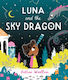 Luna And The Sky Dragon