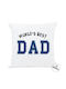I-Total Μαξιλάρι Καναπέ World's Best Dad Λευκό 30x30εκ.