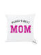 I-Total Μαξιλάρι Καναπέ World's Best Mom Λευκό 30x30εκ.