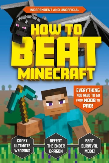 How To Beat Minecraft How To Beat Minecraft