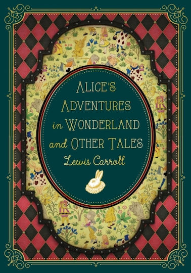 Alice's Adventures in Wonderland And Other Tales (Gebundene Ausgabe)