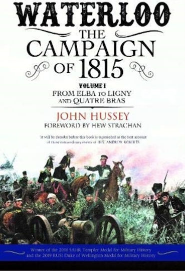 Waterloo: The Campaign Of 1815