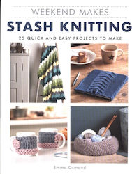 Weekend Makes: Stash Knitting