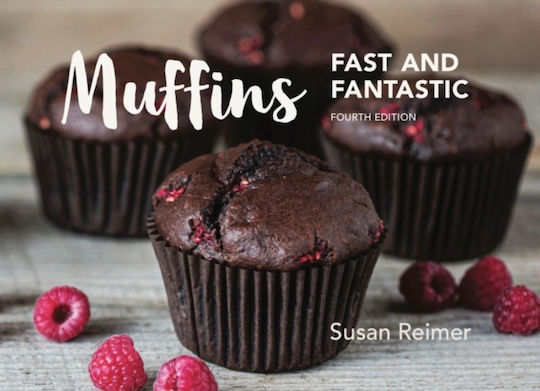 Muffins: Fast And Fantastic Muffins: Fast And Fantastic