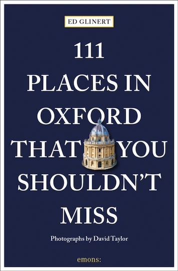 111 Places In Oxford That You Shouldn't Miss