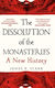 Dissolution Of The Monasteries