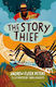 Story Thief: A Reader
