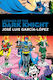 Legends Of The Dark Knight: Jose Luis Garcia Lopez