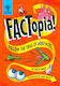 Factopia!