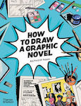 How To Draw A Graphic Novel