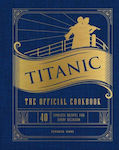 Titanic Official Cookbook