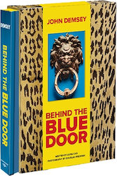 Behind the Blue Door