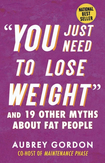 "you Just Need to Lose Weight"