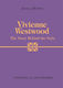 Vivienne Westwood: the Story Behind the Style (Hardcover)