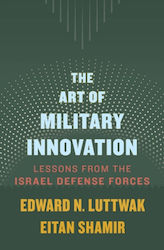 Art Of Military Innovation