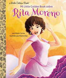 Golden Book Sobre Rita Moreno Rita Moreno A Little Golden Book Biography