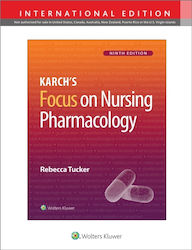 Karch's Focus On Nursing Pharmacology