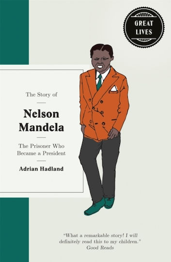 Story of Nelson Mandela (Hardcover) Story of Nelson Mandela (Hardcover)