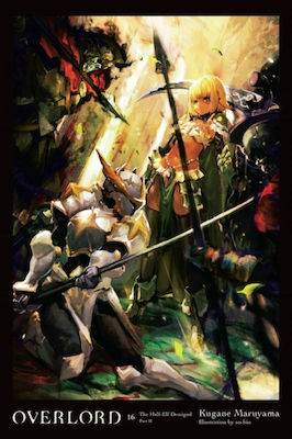 Overlord, Vol. 16 (light Novel)