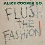 Alice Cooper - Flush the.. -Coloured- (1 VINYL)