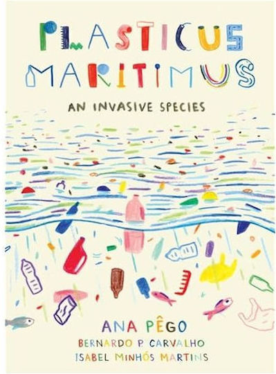 Plasticus Maritimus An Invasive Species
