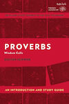 Proverbs: An Introduction And Study Guide