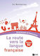 La Route Vers La Langue Francaise Grammaire Exercices Niveau B2