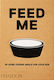 Feed Me