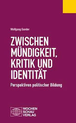 Zwischen Mundigkeit Kritik Und Identitat