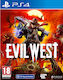Evil West PS4 Game (Used)