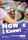 Now I Know 6 Student's Book Online Practice