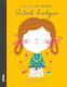 Little People, Big Dreams - Deutsche Ausgabe : Astrid Lindgren