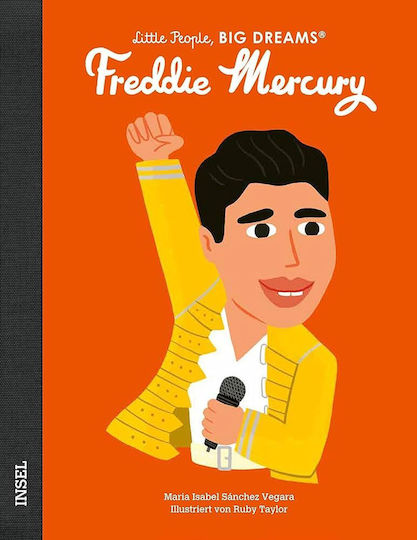 Little People, Big Dreams : Freddie Mercury