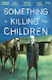 Something Is Killing The Children 32 Cvr A Dell Edera, Bd. 32 Cover A - Dell Edera