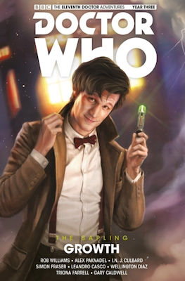 Doctor Who: The Eleventh Doctor: The Sapling Vol. 1: Growth - - Paperback / Softback