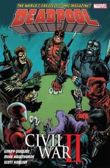 Deadpool World's Greatest Vol 5