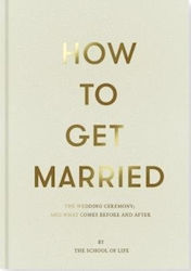 How To Get Married