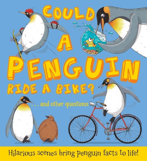 Could A Penguin Ride A Bike? Could A Penguin Ride A Bike?